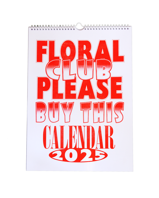 "Please buy this calendar 2025"